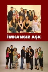 Poster for İmkansız Aşk