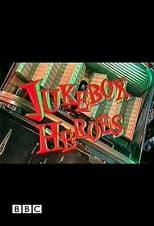 Poster for Jukebox Heroes