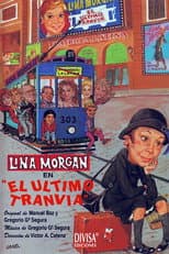 Poster for El último tranvía