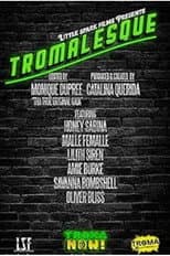 Poster for Tromalesque