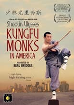 Poster for Shaolin Ulysses: Kung Fu Monks in America