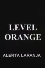 Poster for Level Orange