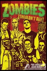 Poster for PWG: Zombies (Shouldn't Run)