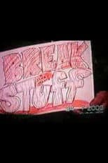 Poster for Break Stuff