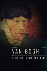 Poster for Van Gogh - Schüsse im Weizenfeld