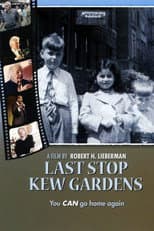 Poster for Last Stop Kew Gardens