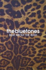 Poster for The Bluetones: Beat About The Bush