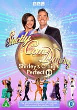 Poster for Strictly Come Dancing: Shirley and Craig's Perfect 10