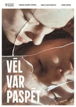 Poster for Vēl var paspēt