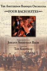 Poster for The Amsterdam Baroque Orchestra - Four Bach Suites - Ton Koopman