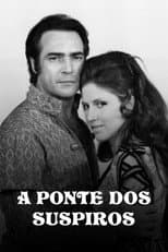 Poster for A Ponte dos Suspiros