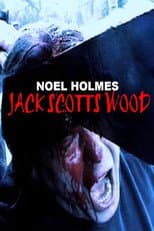 Poster for Jack Scott's Wood