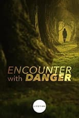 Poster for Encounter with Danger