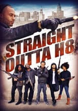 Poster for Straight Outta' H8