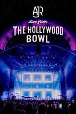 Poster for AJR: Live from the Hollywood Bowl