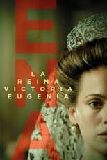 Poster for ENA. La reina Victoria Eugenia