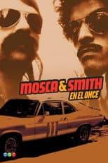 Poster for Mosca & Smith en el Once
