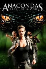 Poster for Anacondas: Trail of Blood