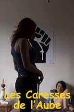 Poster for Les Caresses de L'aube