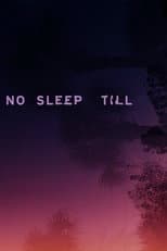 Poster for No Sleep Till