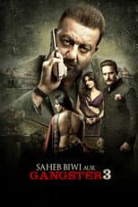 Poster for Saheb, Biwi Aur Gangster 3