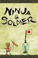 Poster for Ninja & Soldier