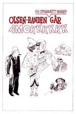 Poster for The Olsen Gang and Dynamite-Harry Goes Wild