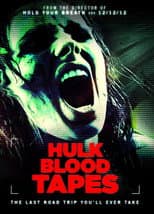 Poster for Hulk Blood Tapes