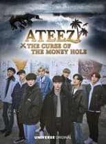 Poster for ATEEZ: The Curse of the Money Hole