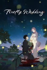 Poster for Firefly Wedding