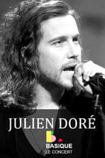 Poster for Julien Doré : Basique, le concert