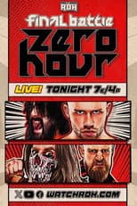 Poster for ROH Final Battle 2025 - Zero Hour