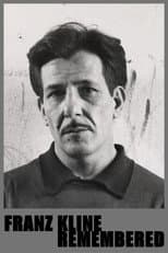 Poster for Franz Kline - Remembered