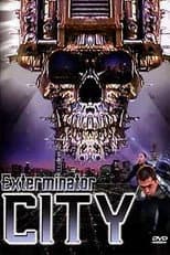 Poster for Exterminator City
