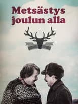 Poster for Metsästys joulun alla