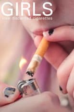 Poster for Girls Love Discarded Cigarettes