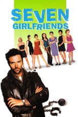 Poster for Seven Girlfriends