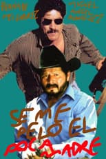 Poster for Se Me Pelo El Poca Madre