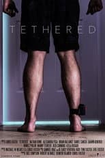 Poster for Tethered