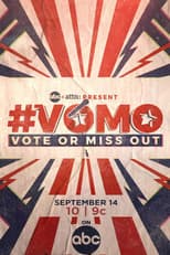 Poster for VOMO: Vote or Miss Out