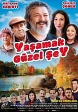 Poster for Yaşamak Güzel Şey