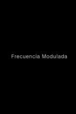 Poster for Frecuencia Modulada