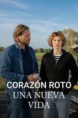 Poster for Corazón roto. Una nueva vida