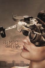 Poster for O Tempo Que Leva