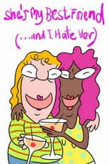 Poster for She’s My Best Friend (and I Hate Her)