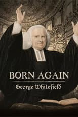 Poster for Born Again: George Whitefield