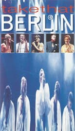 Poster for Take That - Live in Berlin