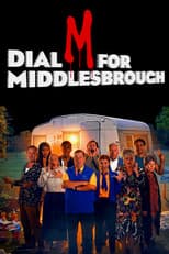 Poster for Dial M for Middlesbrough