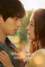 Poster for What Comes After Love