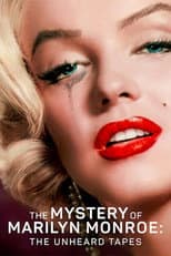Poster for The Mystery of Marilyn Monroe: The Unheard Tapes